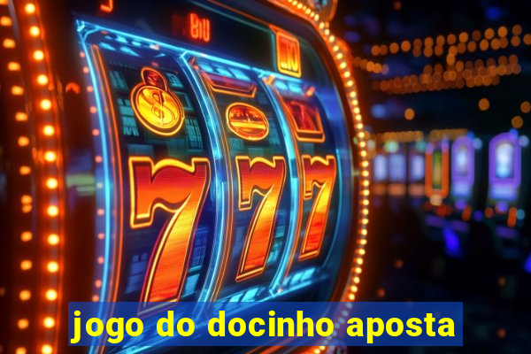 jogo do docinho aposta